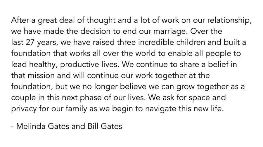 Bill Gates and Melinda Gates' joint statement announcing their divorce.