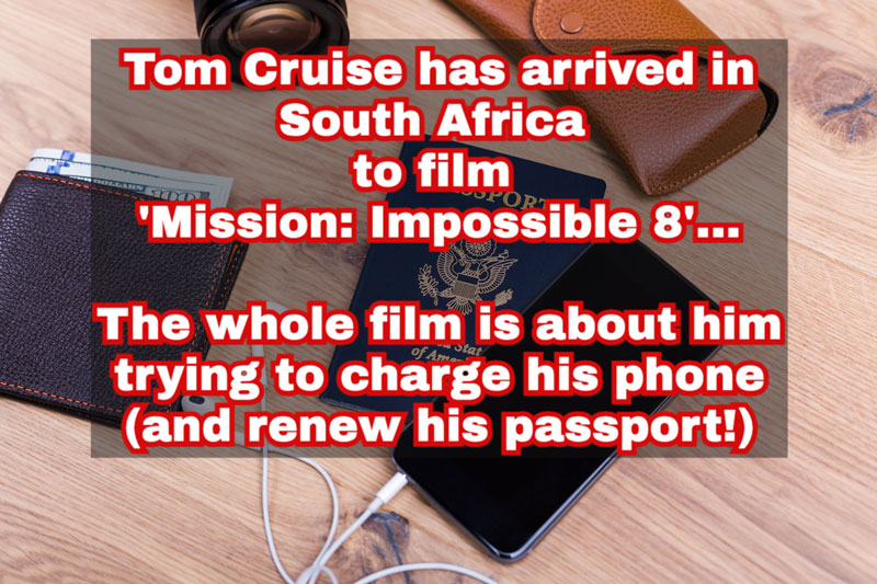 South Africans are sharing Tom Cruise M:I8 jokes. Photo: iStockPhoto