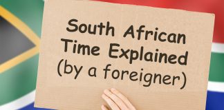 South African Time explained... by a foreigner