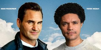 Trevor Noah, Roger Federer, The Ride of A Lifetime